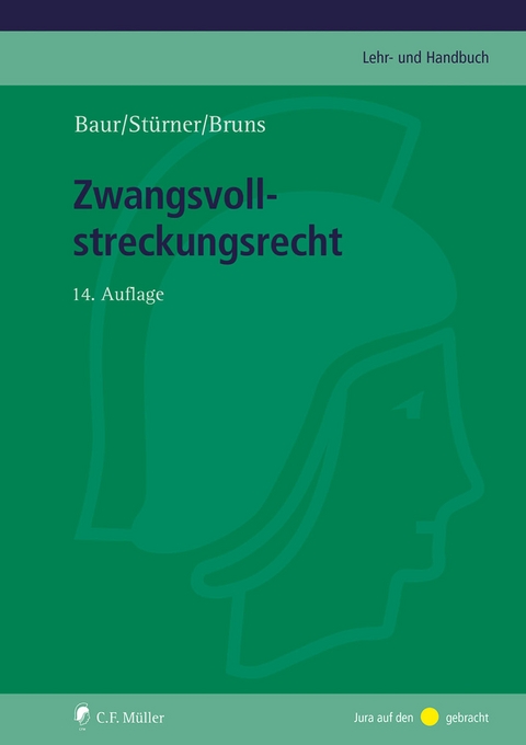 Zwangsvollstreckungsrecht, eBook - Rolf Stürner, Alexander Bruns