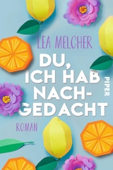 Du, ich hab nachgedacht - Lea Melcher