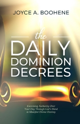 Daily Dominion Decrees -  Joyce A. Boohene
