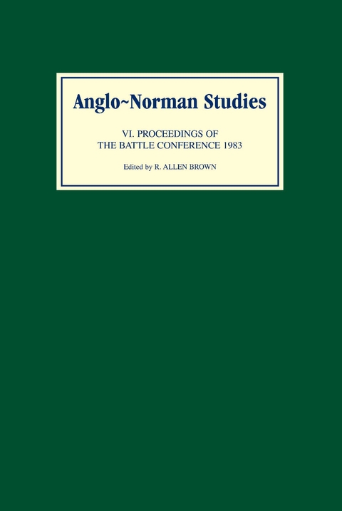 Anglo-Norman Studies VI - 