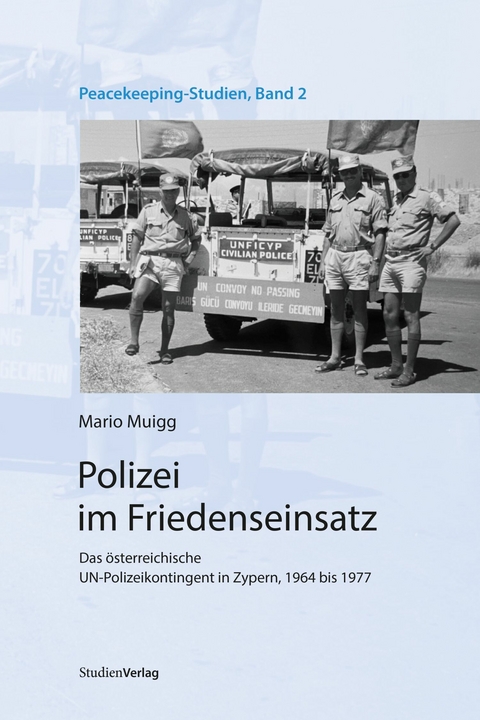 Polizei im Friedenseinsatz - Mario Muigg