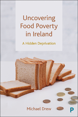 Uncovering Food Poverty in Ireland - Michael Drew