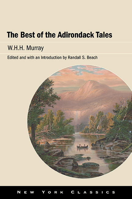 The Best of the Adirondack Tales - W.H.H. Murray