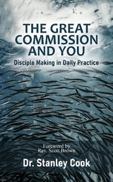 Great Commission and You -  Stanley C. Cook