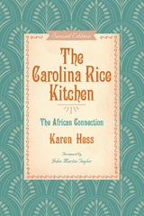 The Carolina Rice Kitchen - Karen Hess