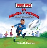 First Win/ La Primera Victoria- English-Spanish(Bilingual Edition) - Ricky R. Jimenez