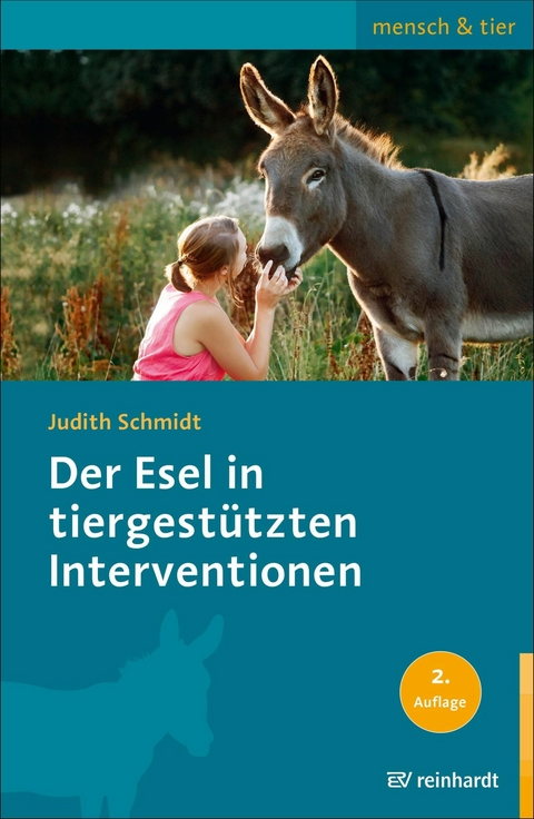 Der Esel in tiergestützten Interventionen - Judith Schmidt