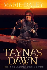 Tayna's Dawn -  Marie Daley