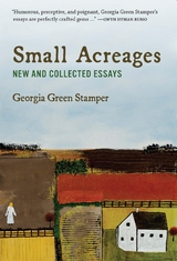 Small Acreages -  Georgia Green Stamper