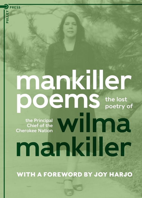 Mankiller Poems -  Wilma Mankiller