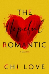 Hopeful Romantic -  Chi Love