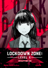 Lockdown Zone: Level X - Romy Oishi