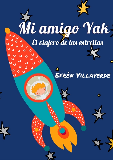 Mi amigo Yak - Efrén Villaverde