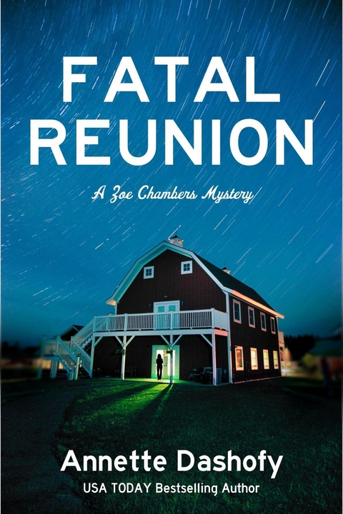 Fatal Reunion - Annette Dashofy