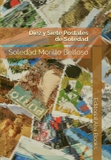 Diez y Siete Postales de Soledad -  Soledad Morillo Belloso