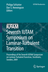Seventh IUTAM Symposium on Laminar-Turbulent Transition - 