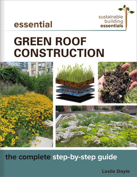 Essential Green Roof Construction - Leslie Doyle