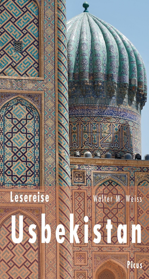 Lesereise Usbekistan - Walter M. Weiss