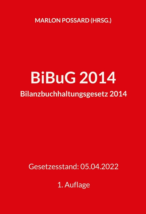BiBuG 2014 (Bilanzbuchhaltungsgesetz 2014) - 