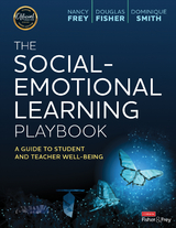 The Social-Emotional Learning Playbook - Nancy Frey, Douglas Fisher, Dominique Smith