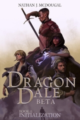 Dragon Dale Beta -  Nathan J. McDougal