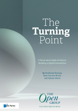 The Turning Point: A Novel about Agile Architects Building a Digital Foundation - Kees van den Brink, Stephanie Ramsay, Sylvain Marie