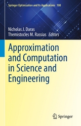 Approximation and Computation in Science and Engineering - 