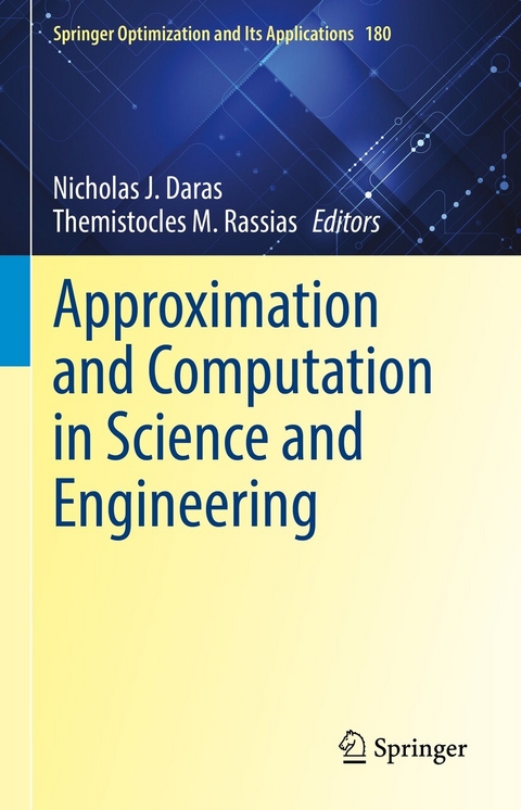 Approximation and Computation in Science and Engineering - 