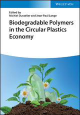 Biodegradable Polymers in the Circular Plastics Economy - 