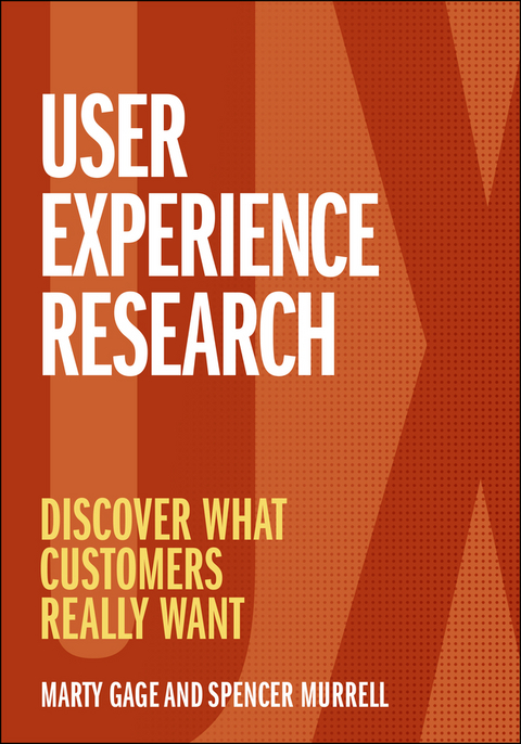 User Experience Research -  Marty Gage,  Spencer Murrell