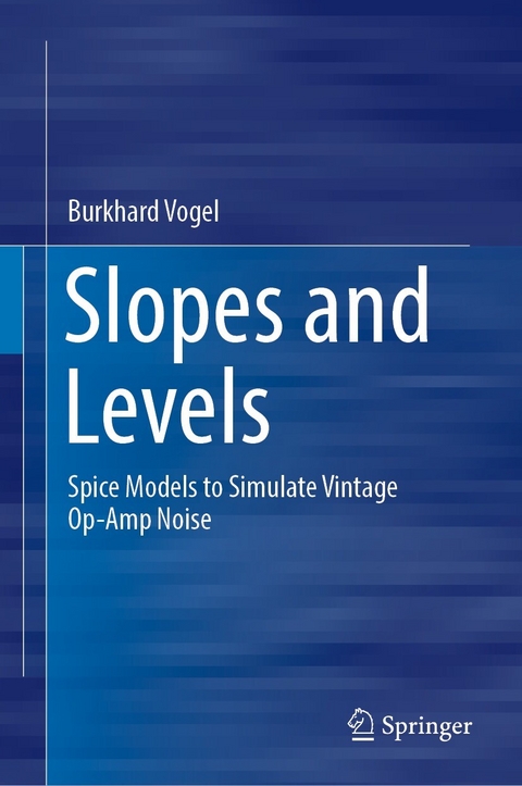 Slopes and Levels -  Burkhard Vogel