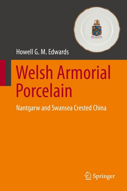 Welsh Armorial Porcelain - Howell G. M. Edwards