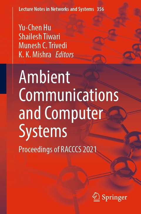 Ambient Communications and Computer Systems - 