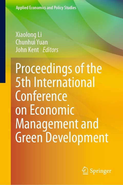 Proceedings of the 5th International Conference on Economic Management and Green Development - 