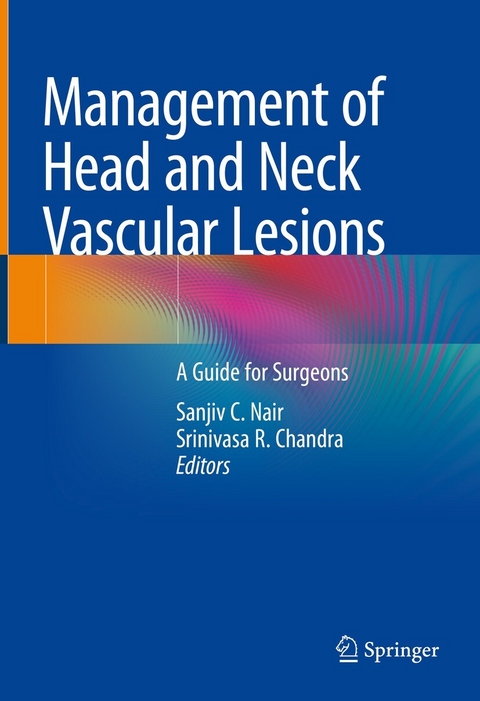 Management of Head and Neck Vascular Lesions - 