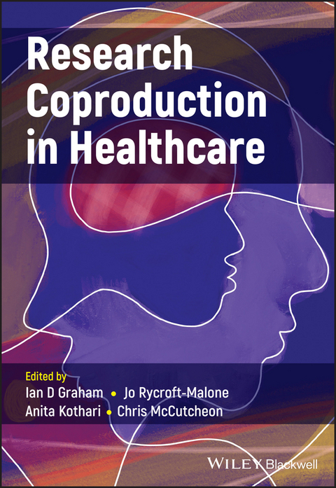 Research Coproduction in Healthcare - 