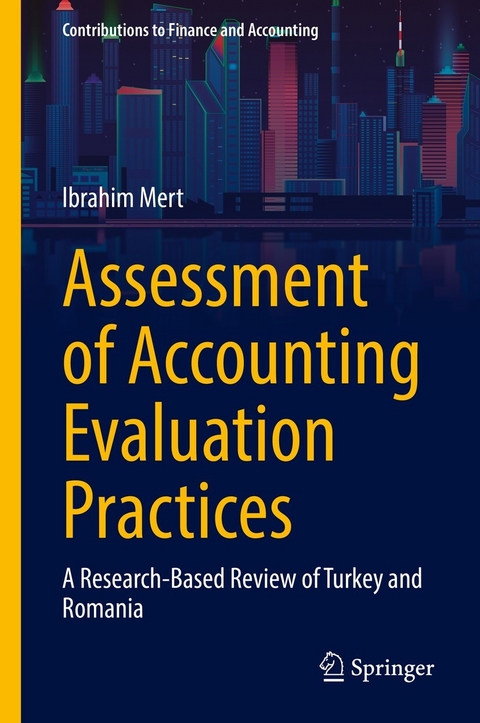 Assessment of Accounting Evaluation Practices -  Ibrahim Mert
