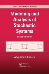 Modeling and Analysis of Stochastic Systems, Second Edition - Kulkarni, Vidyadhar G.