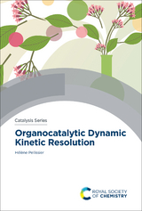 Organocatalytic Dynamic Kinetic Resolution - France) Pellissier Helene (CNRS