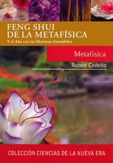 Feng Shui de la Metafísica - Rubén Cedeño