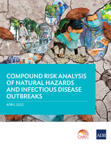 Compound Risk Analysis of Natural Hazards and Infectious Disease Outbreaks -  Asian Development Bank