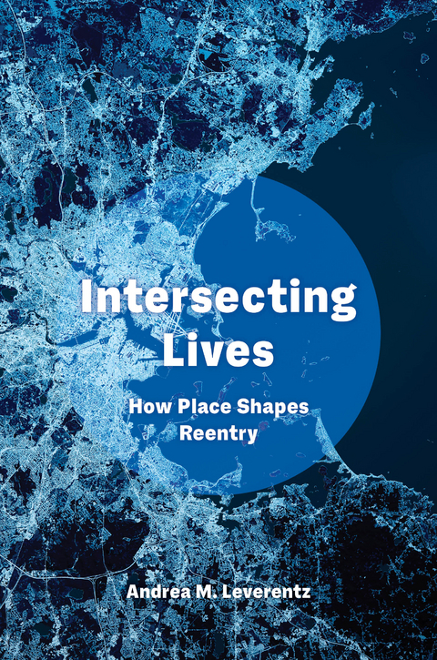 Intersecting Lives - Andrea M. Leverentz