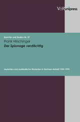 Der Spionage verdächtig - Frank Hirschinger