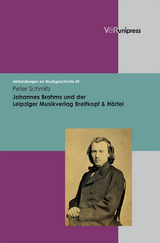 Johannes Brahms und der Leipziger Musikverlag Breitkopf & Härtel - Peter Schmitz