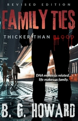 Revised Edition Family Ties -  B. G. Howard