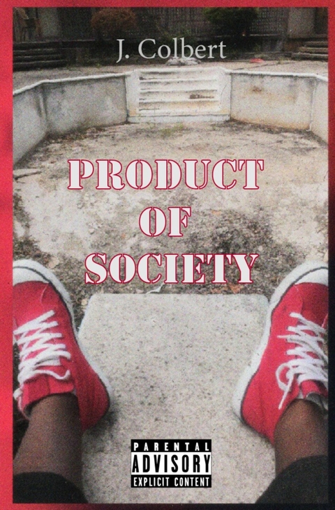 Product Of Society -  J. Colbert