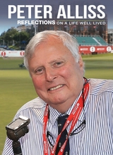 Peter Alliss - Reflections on a Life Well Lived -  Peter Alliss