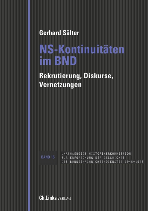 NS-Kontinuitäten im BND -  Gerhard Sälter