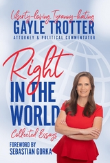 Right in the World -  Gayle Trotter