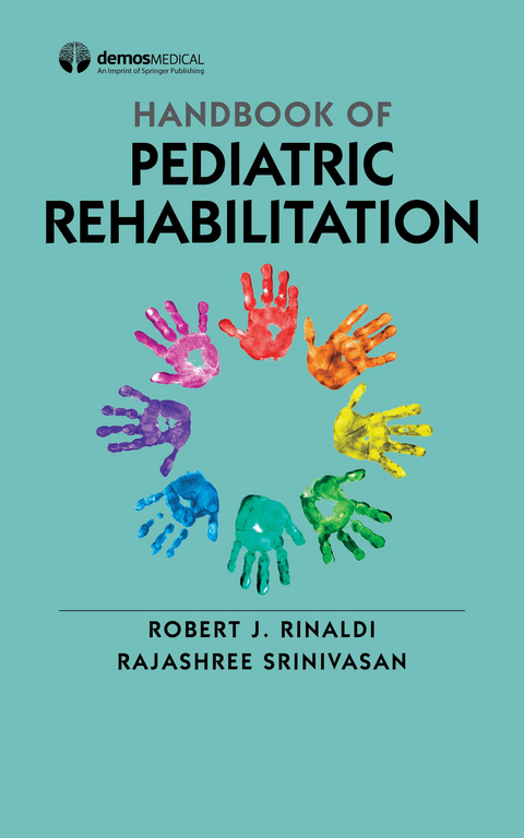 Handbook of Pediatric Rehabilitation Medicine - 